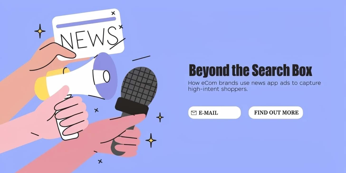 How Can Ecommerce Brands Use News App Advertising to Reach High-Intent Shoppers?