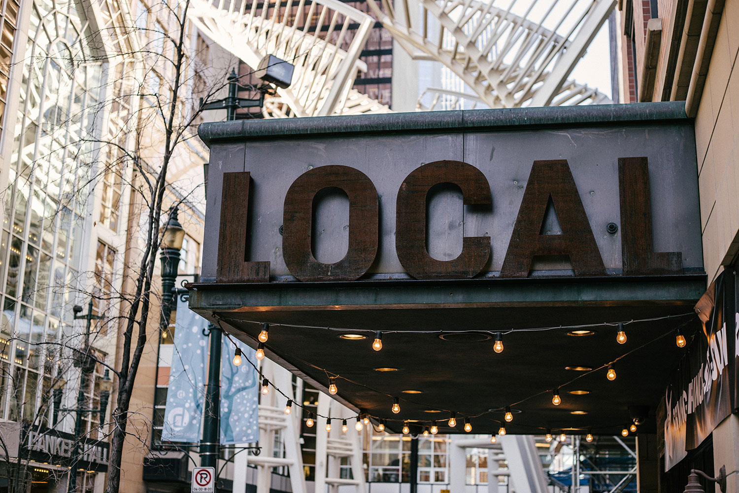 A large “LOCAL” sign on the front of a building